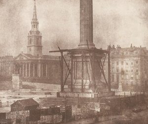 Nelson -kolonnen på Trafalgar Square under bygging